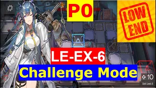 LE-EX-6 CHALLENGE MODE | LOW END SQUAD ft LING | LOW RARITY GUIDE LINGERING ECHOES【Arknights】