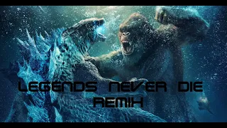 Godzilla Vs Kong Legends Never Die Remix