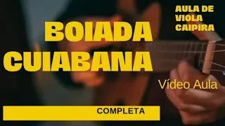 Boiada Cuiabana - Aula Completa de Viola Caipira