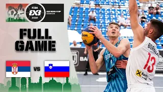 Serbia v Slovenia | Men | Full Game | FIBA 3x3 U18 World Cup 2022