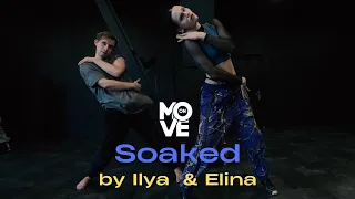 Shy Smith - Soaked | Ilya Chenakal & Elina Getun | MOVE ON