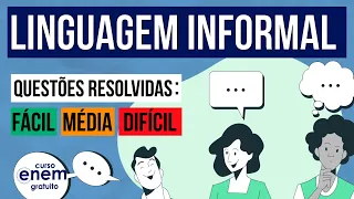 LINGUAGEM FORMAL x LINGUAGEM INFORMAL | INTERPRETAÇÃO DE TEXTO NO ENEM - Aula de Português