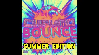 Clubland Bounce 2023 : Summer ☀️