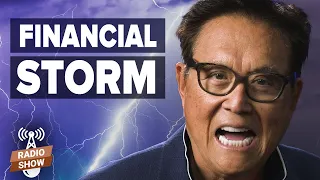 The Financial Storm is Here - Robert Kiyosaki & Bert Dohmen