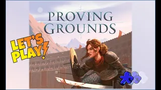 Proving Grounds | Playthrough