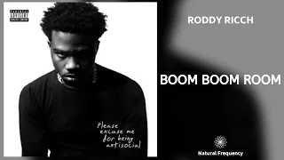 Roddy Ricch - Boom Boom Room (432Hz)