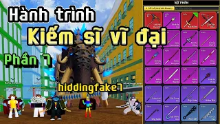 Bloxfruits - Hidding trở thành kiếm sĩ vĩ đại - Phần #7 #hidding #bloxfruit #bloxfruits #bloxpiece