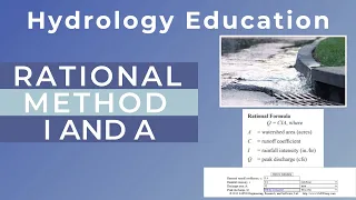 Basics of the Rational Method PART 3 | Rainfall Intensity and Project Area