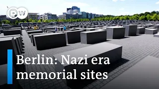 These Places in Berlin Recall the Nazi Era | Memorial Sites for the Victims of Nazism