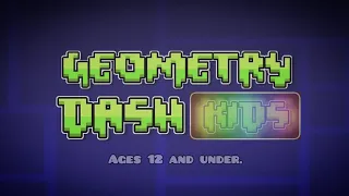 Geometry Dash Kids (parody trailer)