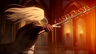 「AMV」Castlevania | What's up danger ?