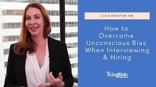 How to Overcome Unconscious Bias When Interviewing & Hiring