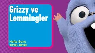 GRIZZY VE LEMMINGLER | HAFTA SONU 13.05 - 18.30 | Boomerang TV Türkiye