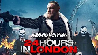 24 HOURS IN LONDON Official Trailer (2020) UK Crime