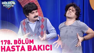 Güldür Güldür Show 178. Bölüm | Hasta Bakıcı