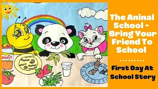 The Animal School I Story For Kids I Friendship story I  First Day at School I Separation Anxiety