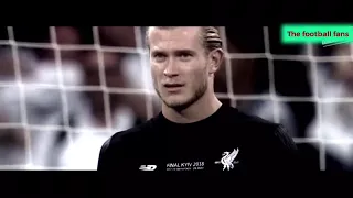 loris karius incredible saves 2018 | the Football fans