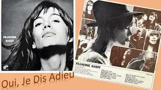 Oui, Je Dis Adieu/Françoise Hardy 1974