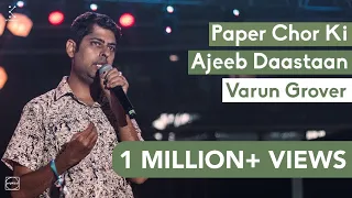 Paper Chor Ki Ajeeb Daastaan - Varun Grover | Hindi Storytelling | Spoken Fest Mumbai 2020