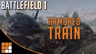 Battlefield 1: Armored Train Guide for Giant's Shadow