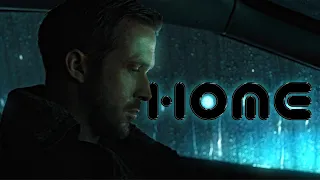 Home - Blade Runner 2049 Edit (HOME - resonance)