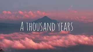 A Thousand years by Christina Perri lyrical song