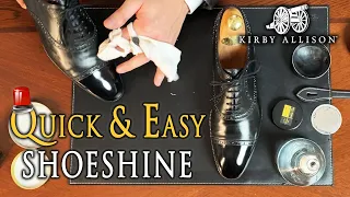 How To Mirror Shine Your Shoes When You're In A Hurry | Kirby Allison