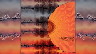 Louigi Verona - Solar Cycle [Full Album]