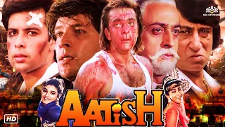 Aatish (आतिश ) Hindi Action Full Blockbuster Movie | Sanjay Dutt, Raveena Tandon, Karishma Kapoor