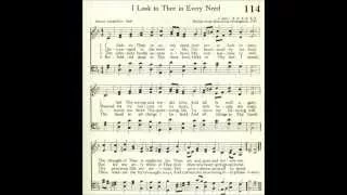 I Look to Thee in Every Need (O Jesu)