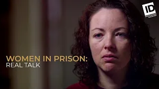 Sentenced to 50 Years, Hoping for Early Release | Women In Prison: Real Talk