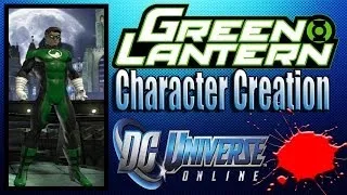 DCUO - Green Lantern Character Creation Tutorial