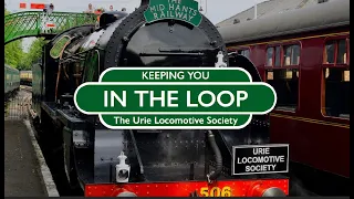 Keeping You In The Loop - The Urie Locomotive Society