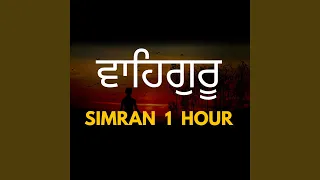 Waheguru Simran Jaap 1 Hour