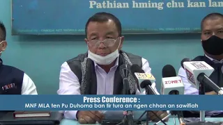 MNF MLA ten Pu Lalduhoma ban tir tura an ngen chhan an sawifiah | Press Conference