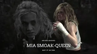 Mia Smoak-Queen got it in you