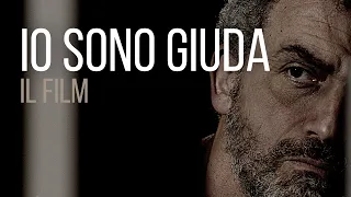 IO SONO GIUDA-IL FILM