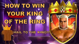 WIN YOUR KING OF THE RING (KOTR Tips/Tricks) - WWE SuperCard