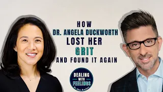 Did Angela Duckworth Lose Her Grit? | Dealing With Feelings And Perspective Taking