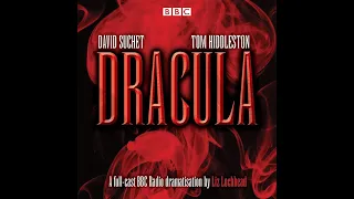 Dracula AudioBook with Tom Hiddleston and David Suchet