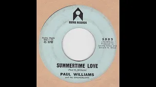 Paul Williams and The Chancellors - Summertime Love