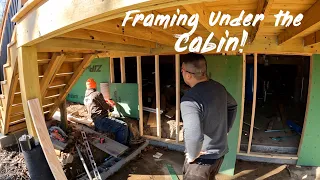 Cabin Build Ep 33: Framing Under the Cabin for WINTER!