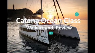 Catana Ocean Class Walk-Through: Performance Sailing Catamaran Review OC50. A Muscly World Cruiser!