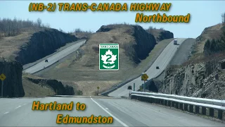 NB-2 (Trans-Canada Highway) Hartland to Edmundston, New Brunswick