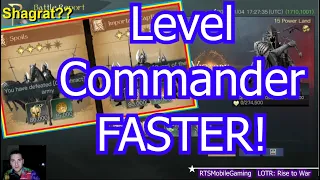 New Faster Way to Level Commanders - LOTR: Rise to War