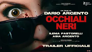 OCCHIALI NERI (2022) -  Trailer Ufficiale