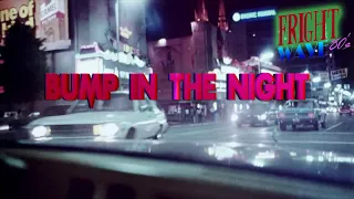 Frightwave 80's - Bump in the Night. (Halloween Special)