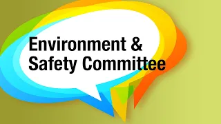 Environment & Safety Committee – March 26, 2024