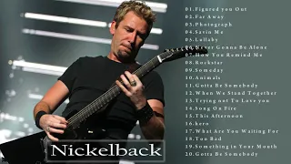 The Best Of Nickelback-Best Nickelback Songs-Nickelback Greatest Hits(full Playlist)