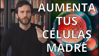 Cómo aumentar tus CELULAS MADRE naturalmente (Rejuvenecimiento)